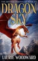 Artania 3 - Dragon Sky (The Artania Chronicles Book 3)