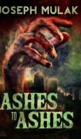 Ashes To Ashes