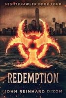 Redemption (Nightcrawler Book 4)
