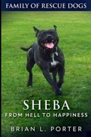 Sheba (Family of Rescue Dogs Book 2)