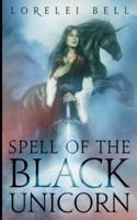 Spell of the Black Unicorn (Chronicles of Zofia Trickenbod Book 1)