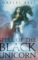 Spell of the Black Unicorn (Chronicles of Zofia Trickenbod Book 1)