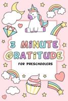 3 Minute Gratitude for Preschoolers
