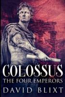The Four Emperors (Colossus Book 2)