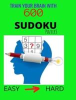 Train Your Brain With 600 SUDOKU Puzzles Easy to Hard