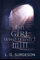 The Girl Who Wasn't Min - A Black River Chronicles Novel