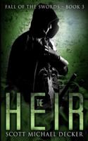 The Heir (Fall of the Swords Book 3)