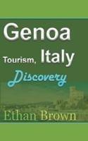 Genoa Tourism, Italy