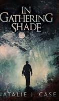 In Gathering Shade (Shades and Shadows Book 2)