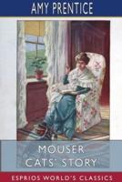 Mouser Cats' Story (Esprios Classics)
