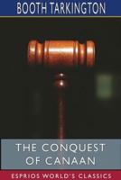 The Conquest of Canaan (Esprios Classics)
