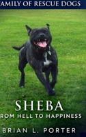 Sheba: Large Print Hardcover Edition