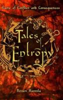 Tales of Entropy