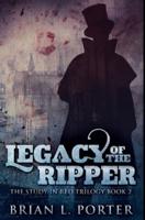 Legacy of the Ripper: Premium Hardcover Edition