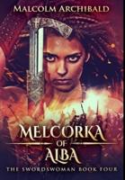 Melcorka Of Alba