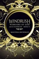 Windrush - Warriors Of God