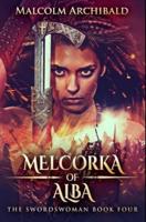 Melcorka Of Alba