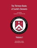 The Thirteen Books of Euclid's Elements, Volume I