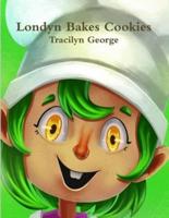 Londyn Bakes Cookies