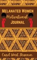 Melanated Women Motivational Hardcover Journal