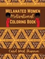 Melanated Women Motivated Coloring Book