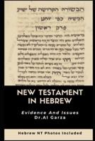 The New Testament In Hebrew