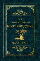 Adventures of Huckleberry Finn