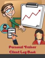 Personal Trainer Client Log Book: Personal Trainer Client Profile Book To Keep Track Customer Information