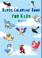 Birds Coloring Book for Kids Ages 3-6: Cute Coloring Pages Birds for Children Ideal for Birthday Party Activity and Home