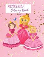 PRINCESSES Coloring Book: Activity Coloring Pages, For Girls, Beautiful Princess Designs, Pretty Pink Fun For Girls, +4 Age, Great Gift For Girls