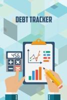 Debt Tracker: Simple Undated Debt Payment Tracker Book And Organizer, Simple Debt Tracking Logbook