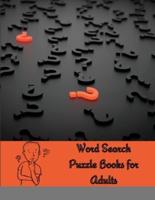 Word Search Puzzle Books for Adults: Large Print Wordsearch    Themed Puzzles