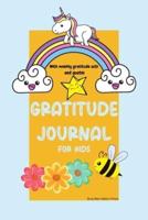 Gratitude Journal for Kids with Weekly Gratitude Acts and Quotes