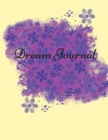Dream journal: Notebook For Recording, Tracking And Analysing Your Dreams