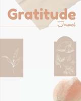 Gratitude Journal: Ultimate Gratitude Journal For Men, Women And All Adults. Indulge Into Self Care And Get The Self Care Journal. This Is The Best Gratitude Journal For Women And Men. You Should Have This Daily Gratitude Journal And Happiness Journal For