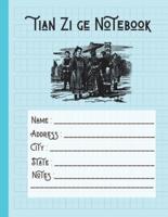 Tian Zi Ge Notebook: Chinese Writing Practice Book Exercise Notebook for Writing Chinese Characters Calligraphy Handwriting Training Mandarin Characters  120 Pages 8.5 x 11 in