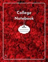 College Notebook: Student workbook   Journal   Diary   Red roses bloom cover notepad by Raz McOvoo
