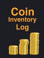 Coin Inventory Log Book: Wonderful Coin Inventory Log Book / Coin Collectors Book For Men And Women. Ideal Coin Book Collection For Collecting Coins. Get This Inventory Ledger And Have Best Collectors Coin Book With Yourself Forever. Acquire Books For Coi