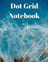 Dot Grid Notebook: Large Dotted Notebook/Journal