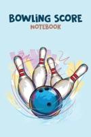 Bowling Score Notebook