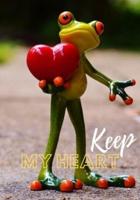 Journal - Keep My Heart: Organizer, notes
