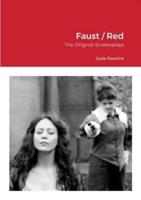 Faust / Red: The Original Screenplays