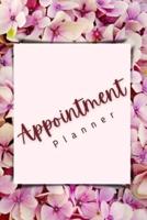 Appointment Planner: The Ideal 2021 Appointment Planner For Men And Women. Daily Planner 2021 For All. Get This Planner 2021-2022 And Have Best Undated Planners And Organizers For The Whole Year. Acquire Schedule Planner Weekly And 2021 Planner Weekly And