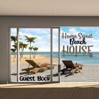 Home Sweet Beach House-Guest Book