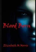 Blood Born