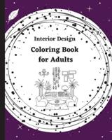 Interior Design Coloring Book for Adults