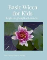 Basic Wicca for Kids