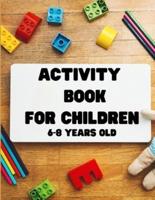 Activity Book for Children 6-8 Years Old