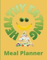 Healthy Eating Meal Planner: Track and Plan Your Meals Weekly   Your Organizer to Plan Weekly Menus   Funny Gift for Women, Funny Gift for Men