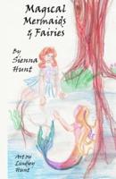 Magical Mermaids and Fairies